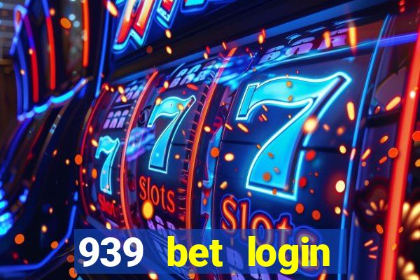 939 bet login entrar login